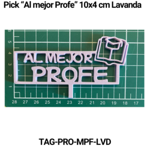 Paquete 5 picks "Al mejor profe" 10x4 Lavanda