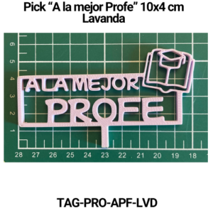 Paquete 5 picks "A la mejor profe" 10x4 Lavanda