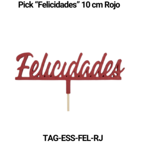 Paquete 5 picks "Felicidades" 10 cm Rojo