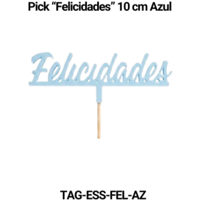 Paquete 5 picks "Felicidades" 10 cm Azul
