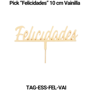 Paquete 5 picks "Felicidades" 10 cm Vainilla